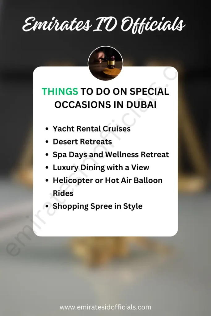 Things to Do on Special Occasions in Dubai