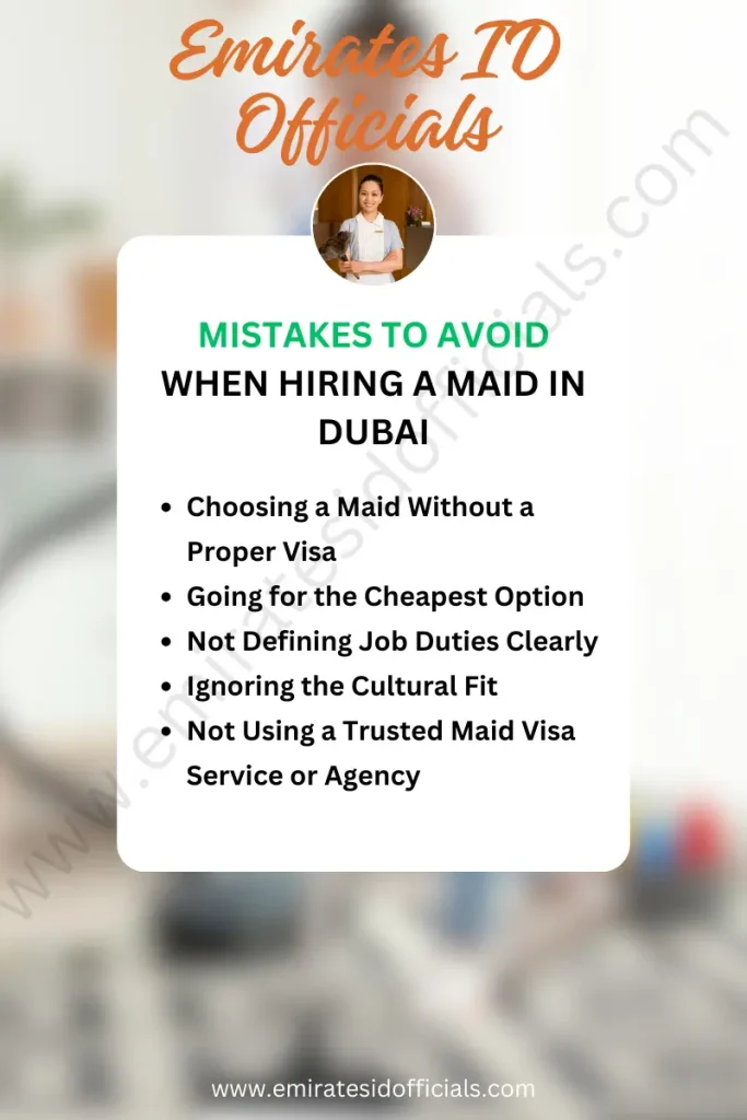 Mistakes to Avoid When Hiring a Maid in Dubai