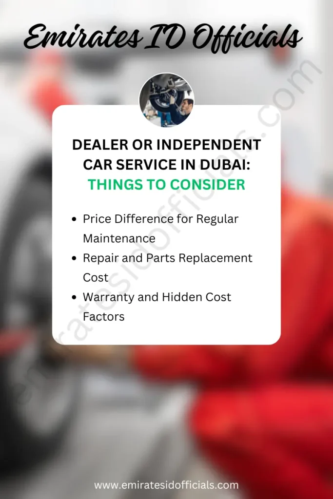 Dealer or Independent Car Service in Dubai Things to Consider